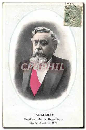 Cartes postales Fallieres President de la Republique