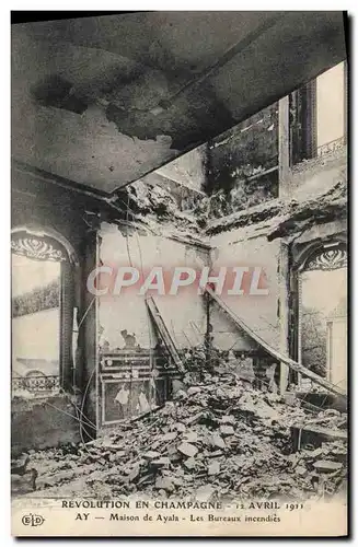 Cartes postales Revolution de Champagne 12 avril 1911 Ay Maison de Ayala Les bureaux incendies TOP