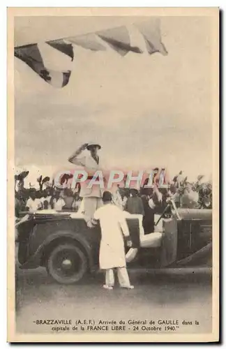 Cartes postales Brazzaville AEF Arrivee du General de Gaulle dans la capitale de la France Libre 24 octobre 1940