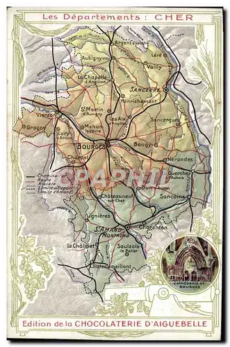 Cartes postales Carte geographique Chocolaterie d&#39Aiguebelle Cher