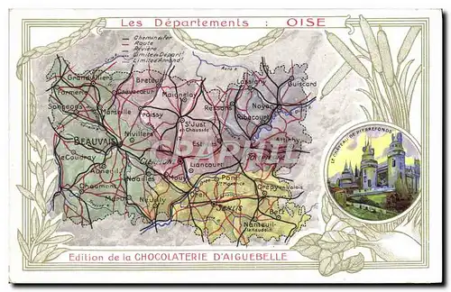 Cartes postales Cartes Geographiques Chocolaterie d&#39Aiguebelle Oise Chateau de Pierrefonds
