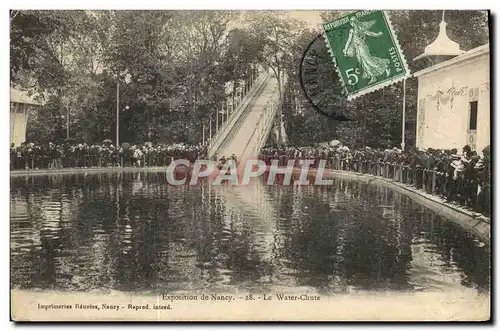 Cartes postales Fete Foraine Exposition de Nancy Le water chute