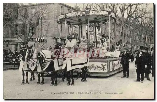 Cartes postales Fete Foraine Aix en Provence Carnaval Chacun son tour