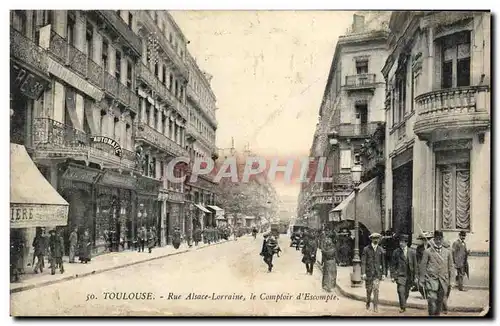 Cartes postales Banque Toulouse Rue Alsace Lorraine Le Comptoir d&#39Escompte