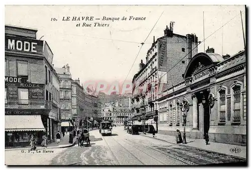 Cartes postales Banque de France et rue Thiers Le Havre