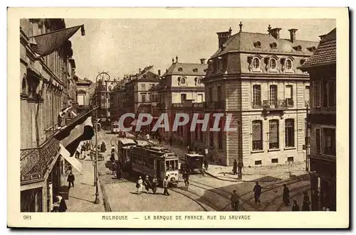 Cartes postales Banque de France Rue du Sauvage Mulhouse Tramway