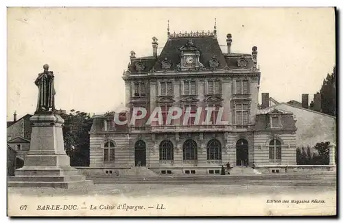 Cartes postales Banque Bar le Duc La Caisse d&#39Epargne