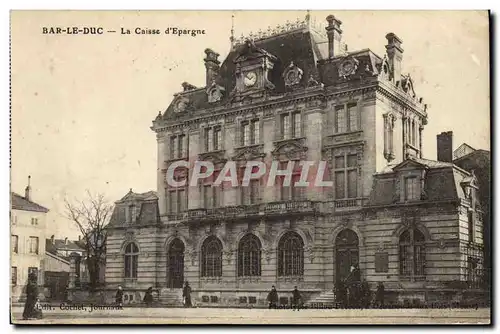 Cartes postales Banque Bar le Duc La Caisse d&#39Epargne