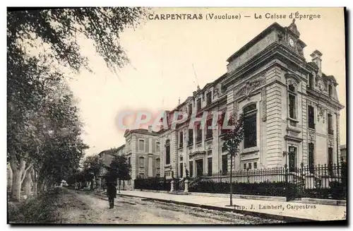 Cartes postales Banque Caisse d&#39Epargne Carpentras