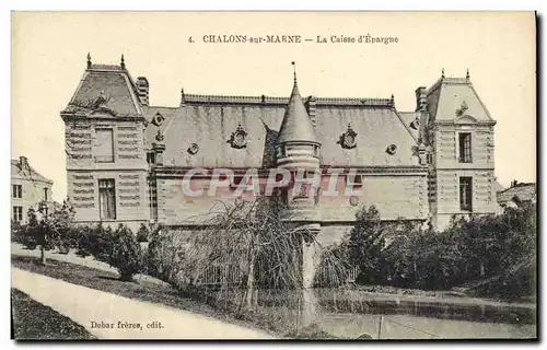 Cartes postales Banque Caisse d&#39Epargne Chalons sur Marne