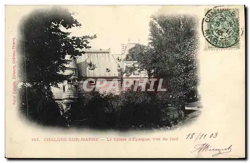 Cartes postales Banque Caisse d&#39Epargne Chalons sur Marne vue du Jard