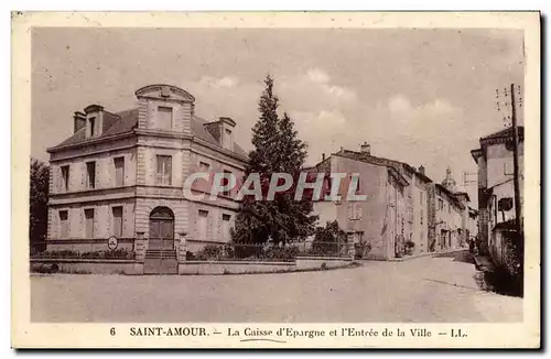 Cartes postales Banque Caisse d&#39Epargne et l&#39entree de la ville Saint Amour