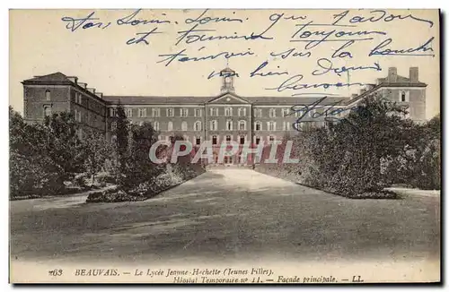 Cartes postales Militaria Sante Beauvais Le Lycee Jeanne Hachette Jeunes filles Hopital Temporaire n�11 Facade p