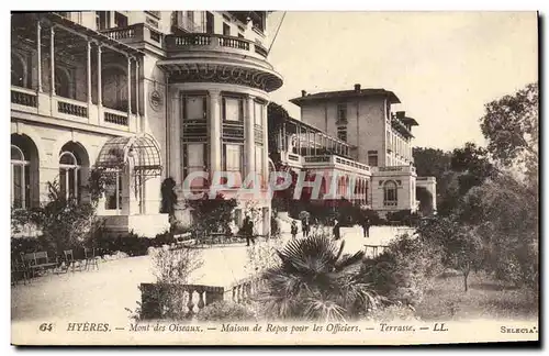 Cartes postales Militaria Hyeres Mont des Oiseaux Maison de repos pour les officiers Terrasse