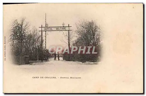 Cartes postales Sante Militaria Camp de Chalons Hopital militaire