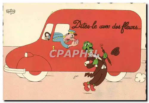 Cartes postales moderne Humour Dites le avec des fleurs Camion