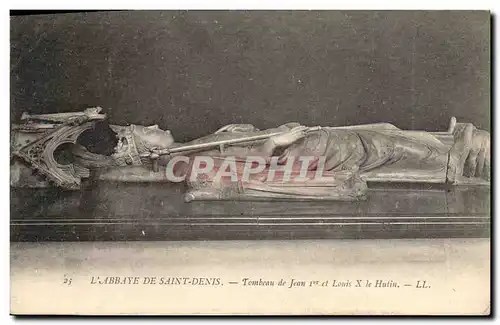 Cartes postales Mort Abbaye de Saint Denis Tombeau de Jean 1er et Louis X le Hutin