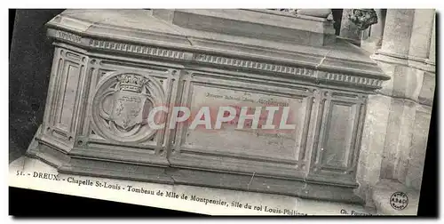 Cartes postales Dreux Chapelle St Louis Tombeau de Mlle de Montpensier