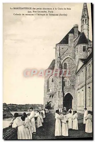 Cartes postales La Manecanterie des petits chanteurs a la Croix de Bois Rue Lecourbe Paris Colonie de vacances a