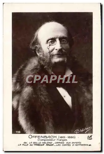 Cartes postales Offenbach Compositeur Francais La Belle Helene Orphee aux enfers La fille du tambour Major Les c