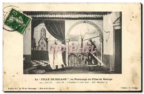 Cartes postales Theatre La fille de Roland au patronage de filles de Renage