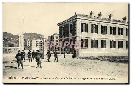 Cartes postales Militaria Chasseurs alpins Draguignan Les nouvelles casernes Le poste de garde 7eme Bataillon