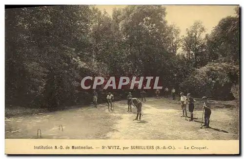 Cartes postales Institution Nd de Montmelian St Witz par Survilliers Le croquet