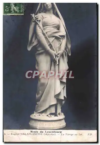 Cartes postales Paris Musee du Luxembourg Eugene Delaplanche La vierge au Lys