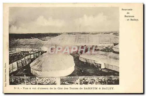 Cartes postales Cirque Barnum et Bailey Vue a vol d&#39oiseau de la Cite des tentes