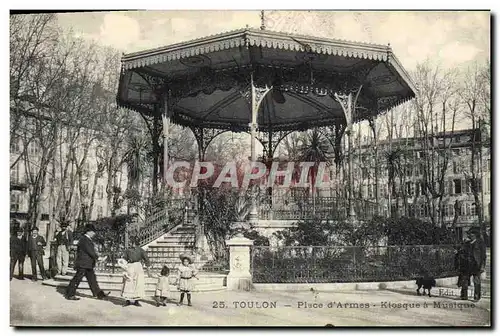 Cartes postales Toulon Place d&#39armes Kiosque a musique