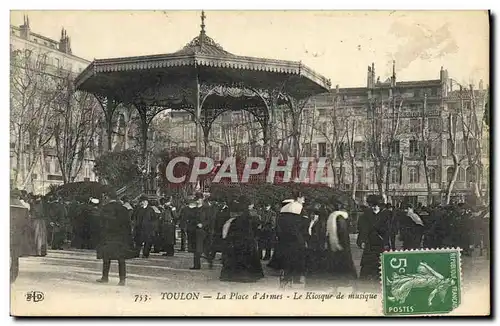 Cartes postales Toulon Place d&#39armes Kiosque a musique