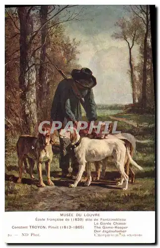 Cartes postales Chasse Chasseur Paris Musee du Louvre Constant Troyon Le garde chasse