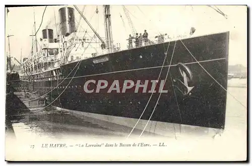 Cartes postales Bateau Paquebot Le Havre La Lorraine dans le bassin de l&#39Eure