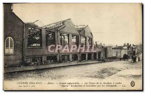 Cartes postales Albert Societe industrielle Les usines de machines a coudre Hurtu bombardees et incendiees par l