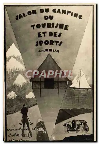 Cartes postales Alpinisme Salon du camping du tourisme et des sports Juin 1931 Automobile