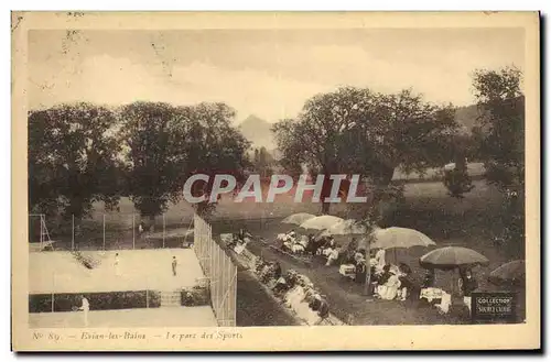 Cartes postales Tennis Evian les Bains Le parc des sports