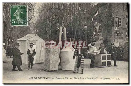 Cartes postales Carnaval XX Aix en Provence The Lait Gras Feu Telegraphe