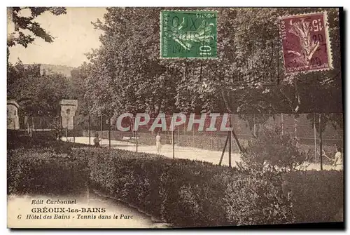 Cartes postales Tennis dans le parc Hotel des Bains Greoux les Bains