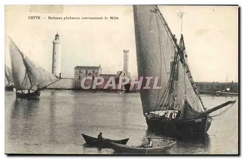 Cartes postales Phare Cete Bateaux pecheurs contournant le Mole