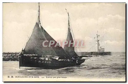 Cartes postales Phare Boulogne sur Mer Retour par gros temp Bateau de peche