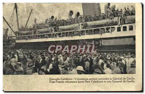 Cartes postales moderne Militaria Nouvelle Caledonie Volontaires partant rejoindre le General de Gaulle