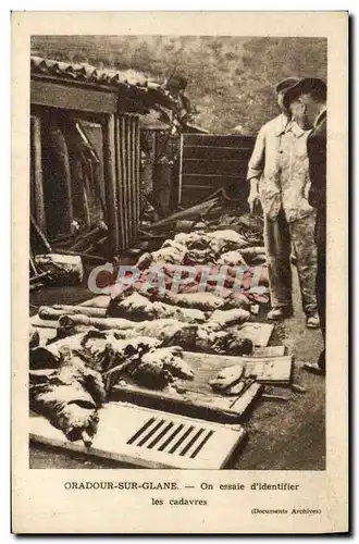 Cartes postales Militaria Oradour sur Glane On essaie d&#39identifier les cadavres