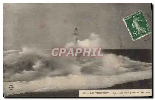 Cartes postales Phare Le Treport La jetee par grande tempete