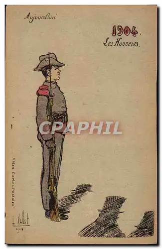 Cartes postales Militaria 1904 Les honneurs Aujourd&#39hui