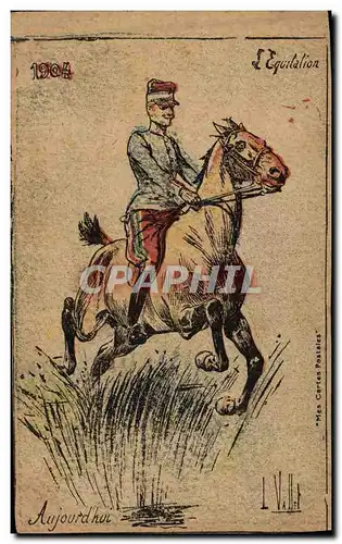 Cartes postales Militaria 1904 L&#39equitation Aujourd&#39hui Cheval