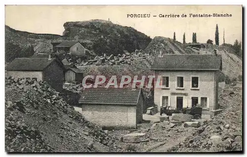 Cartes postales Carrieres Porcieu Carriere de Fontaine Blanche