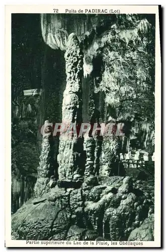 Cartes postales Grotte Grottes Partie superieure du Lac de la pluie les Obelisques Puits de Padirac