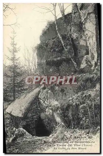 Cartes postales Grotte Grottes Monastere de Sainte Marie de la Pierre qui Vire La grotte du Pere Muard