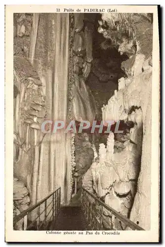 Cartes postales Grotte Grottes Puits de Padirac Colonne geante au Pas du Crocodile