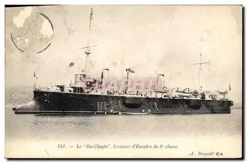 Cartes postales Bateau de Guerre Le Du Chayla Croiseur d'escadre de 2eme classe